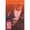 Letter from a Woman with Borderline Personality Disorder