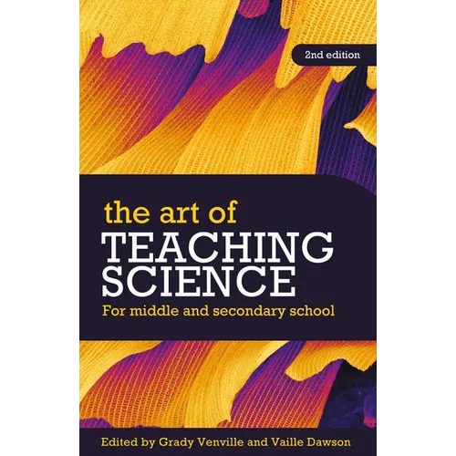The Art of Teaching Science: For Middle and Secondary School