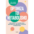 Optimiza Tu Metabolismo / Optimize Your Metabolism