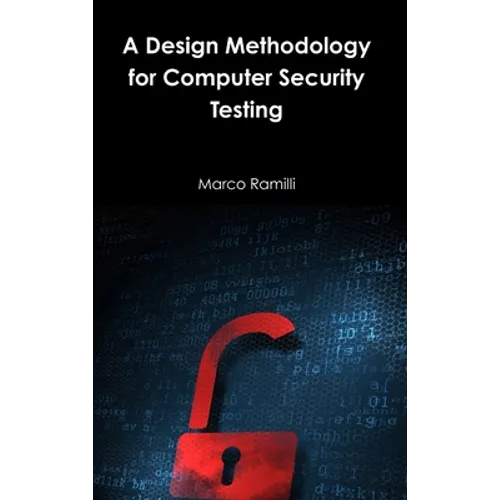 A Design Methodology for Computer Security Testing