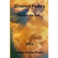 Oriental Poetry: Towards the Sun