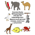 Svenska-Ryska Bilduppslagsbok med djur för tvåspråkiga barn