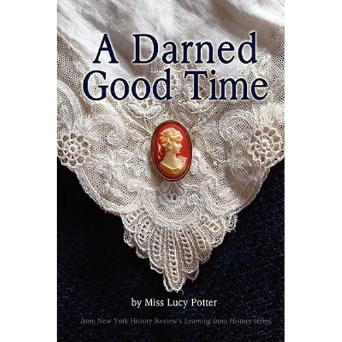 A Darned Good Time