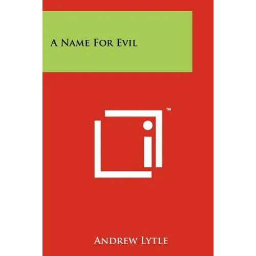 A Name For Evil