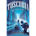 Tuscobia In Your Mind