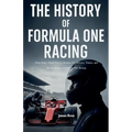 The History of Formula One Racing