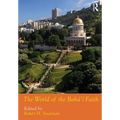 The World of the Bahá'í Faith