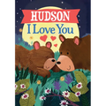 Hudson I Love You