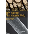 Fifty Materials That Make the World