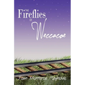 The Fireflies of Weccacoe