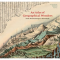 Atlas of Geographical Wonders: From Mountaintops to Riverbeds