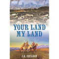 Your Land My Land: A Legal Thriller