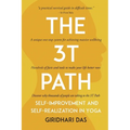 The 3T Path: Self-Improvement and Self-Realization in Yoga