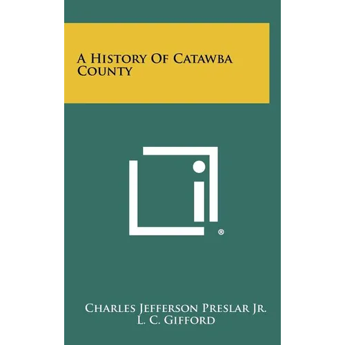 A History Of Catawba County