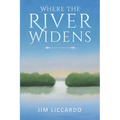 Where The River Widens