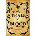 The Trail of Blood: A gripping historical murder mystery
