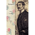 Collected Works of Paul Valery, Volume 4: Dialogues