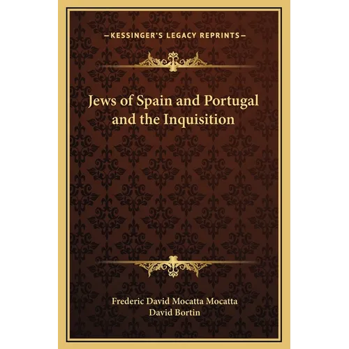Jews of Spain and Portugal and the Inquisition