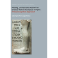 Healing, Disease and Placebo in Graeco-Roman Asclepius Temples: A Neurocognitive Approach