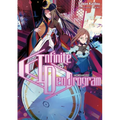 Infinite Dendrogram: Volume 6 (Light Novel): Volume 6