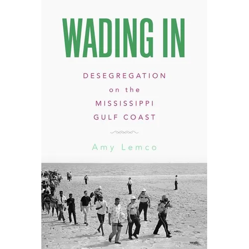 Wading in: Desegregation on the Mississippi Gulf Coast