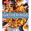 Gatherings: Casual-Fancy Meals to Share