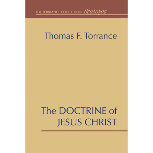 The Doctrine of Jesus Christ