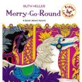 Merry-Go-Round: A Book about Nouns