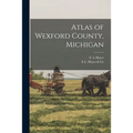 Atlas of Wexford County, Michigan