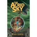 The Acrid Sky