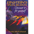 Einstein's Special Relativity: Discover It Yourself