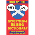 Scottish Slang Dictionary: A Wee Guide to the Braw Words of Scotland
