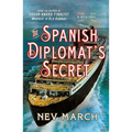 The Spanish Diplomat's Secret: A Mystery