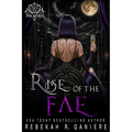 Rise of the Fae