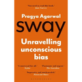 Sway: Unravelling Unconscious Bias