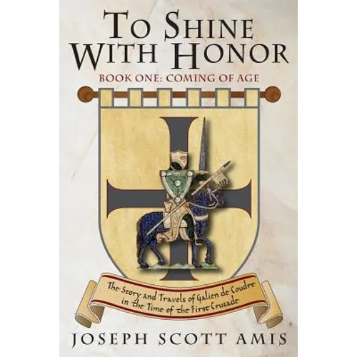 To Shine with Honor: Book 1: Coming of Age