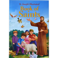 St. Joseph Illustrated Book of Saints: Classic Lives of the Saints for Children