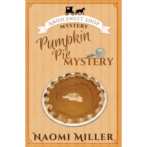 Pumpkin Pie Mystery