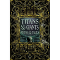 Titans & Giants Myths & Tales: Epic Tales