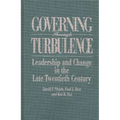 Governing Through Turbulence: Leadership and Change in the Late Twentieth Century