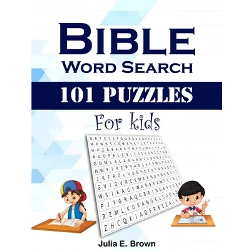 Bible Word Search 101 Puzzles For Kids: Large Print Word Search Books, Exercise Your Brain, Workouts for Kids and Adults
