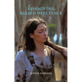 Behind the Barbed Wire Fence
