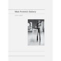 Max Protetch Gallery: 1969-2009