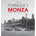Formula 1 & Monza: A Race in Pictures
