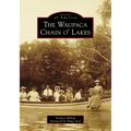 The Waupaca Chain O' Lakes