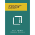 Chain of Error, and the Mecklenburg Declarations of Independence
