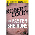The Faster She Runs