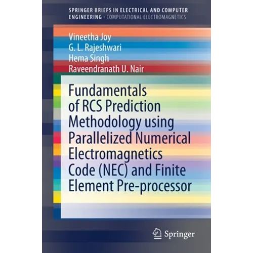 Fundamentals of RCS Prediction Methodology Using Parallelized Numerical Electromagnetics Code (Nec) and Finite Element Pre-Processor
