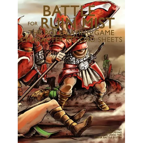 Battle for Ruin Mist Record Sheets for The Roleplaying Game: Explore the Fantasy World in Your Own Adventures