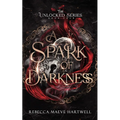 A Spark of Darkness